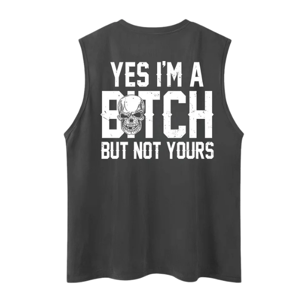 Yes I'm A Bitch But Not Yours Sleeveless Tank Top, Funny Skull Graphic Shirt, Cotton Women’s Casual Summer Tee
