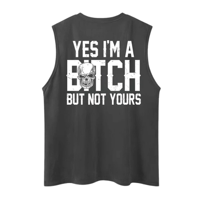Yes I'm A Bitch But Not Yours Sleeveless Tank Top, Funny Skull Graphic Shirt, Cotton Women’s Casual Summer Tee