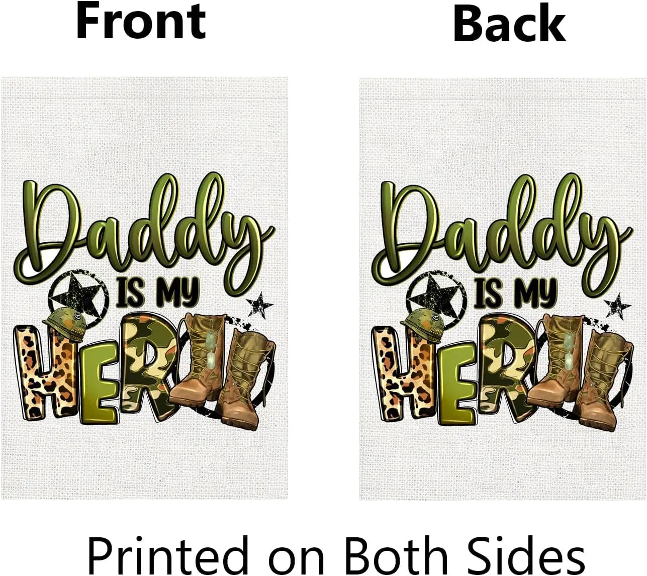 Daddy Is My Hero 4th Of July Garden Flag 12x18 Double Sided Army Dad Father's Day Garden Flag