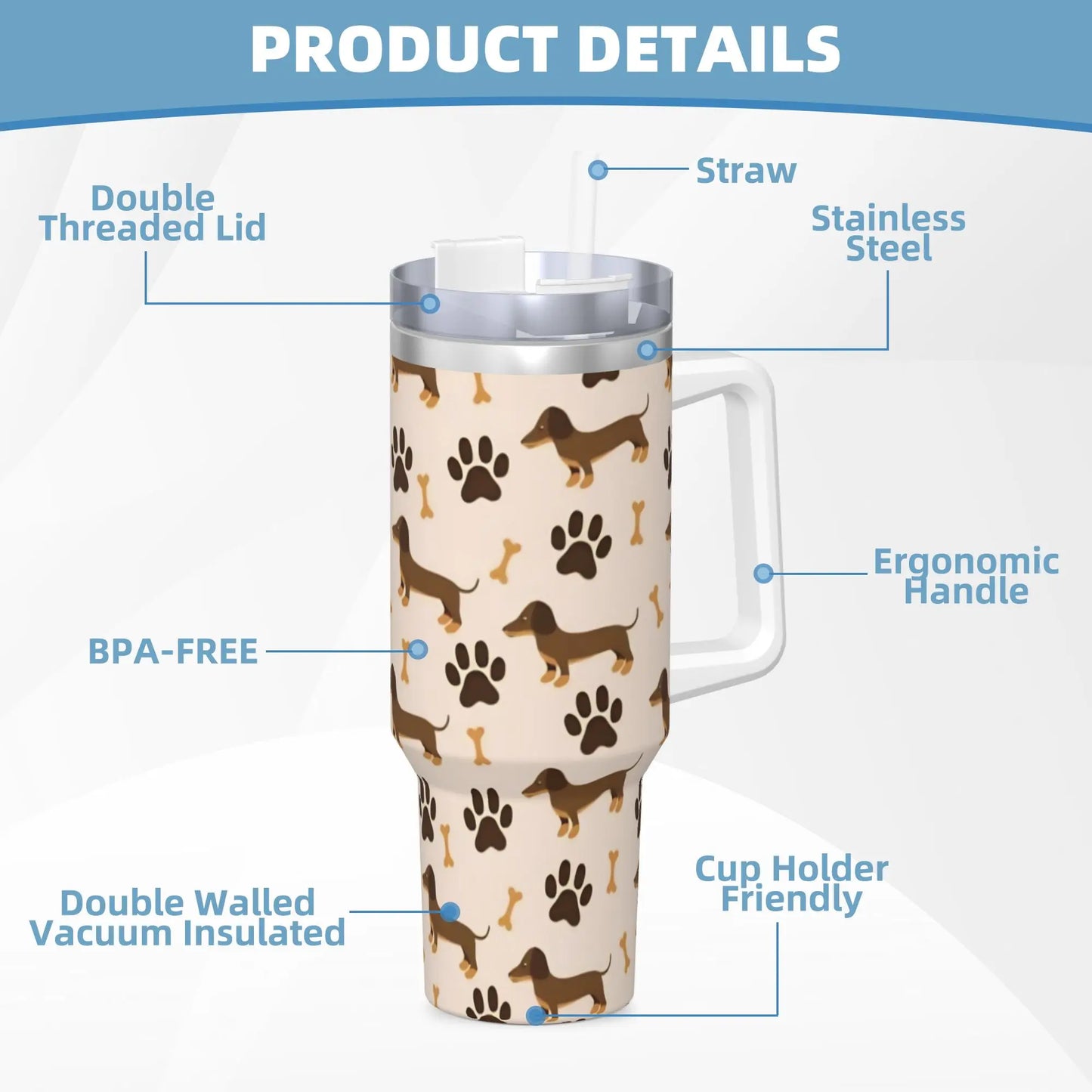 Dachshund Love 40oz Stainless Steel Tumbler with Straw Insulated Mug