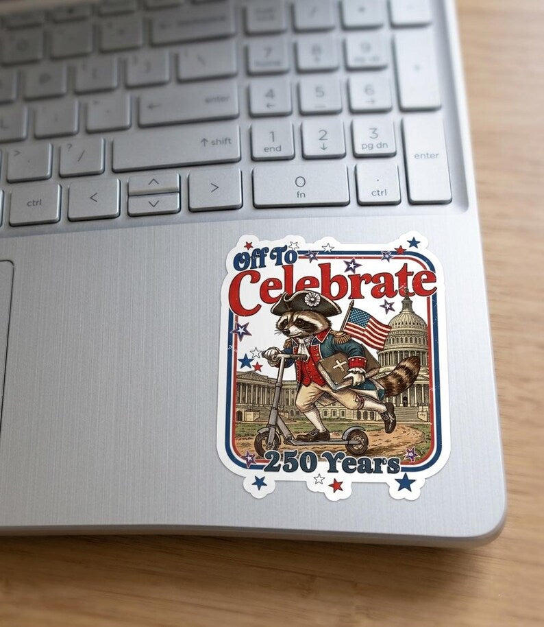 Off To Celebrate 250 Years America Waterproof Sticker Gift, USA 250th Anniversary Decal, Patriotic Laptop Decor, 1776-2026 Water Bottle