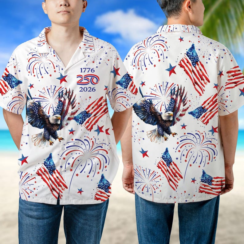 250th Anniversary America Hawaiian Shirt, 250 Years USA Independence Day Shirt, 1776-2026 Semiquincentennial, 4th Of July Patriotic Gift