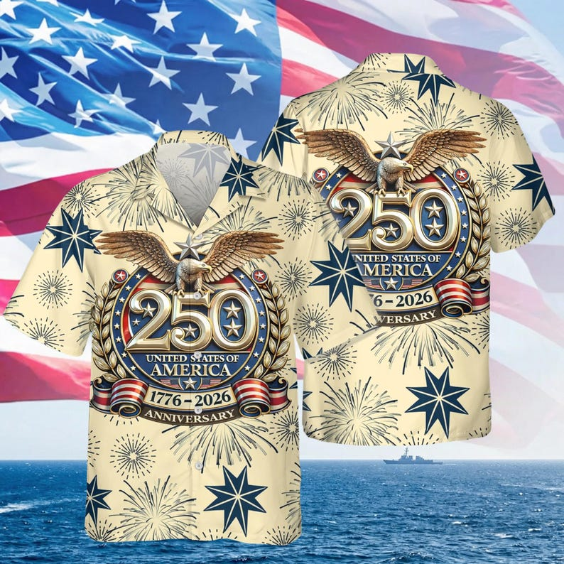 Freedom 250th Anniversary Hawaiian Shirt,USA 250 Years Independence Apparel,1776–2026 America Anniversary,Patriotic Freedom