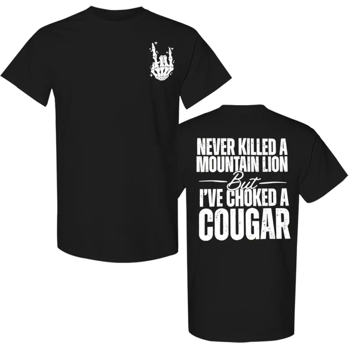 Men's printed T-shirt: "I've never killed a puma, but I have strangled one"