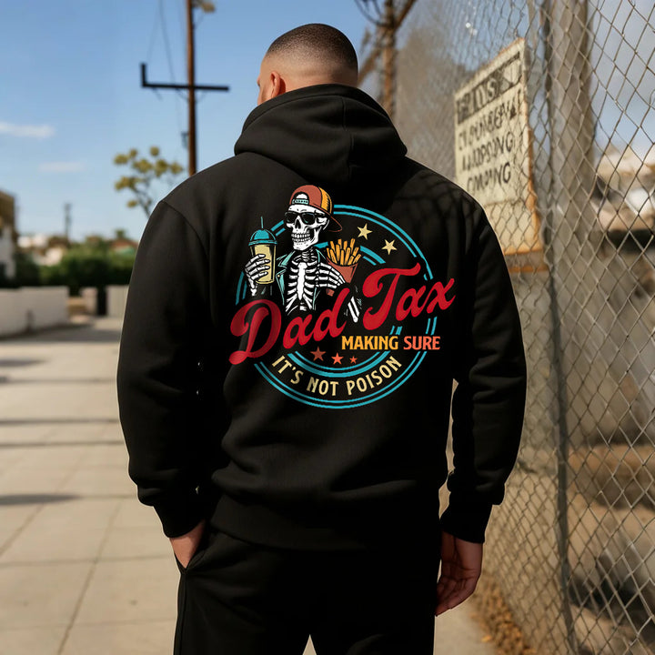 Funny Dad Tax Hoodie – Skeleton Graphic Food Humor Pullover Hoodie